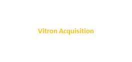 Vitron Acquisition
